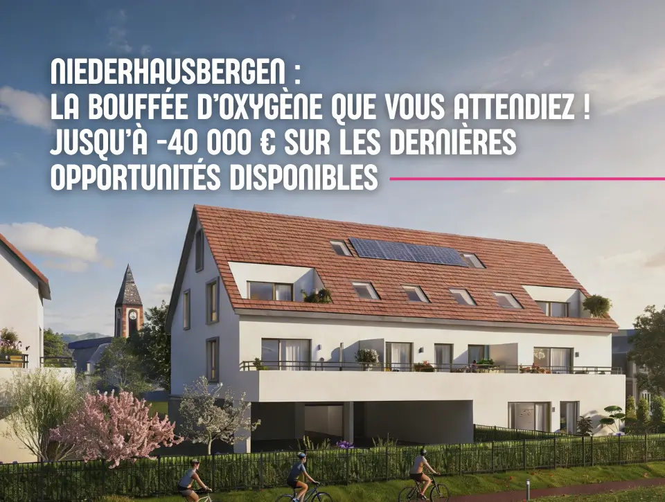 Slider homepage Trianon Résidences : offre spéciale en cours sur la résidence OXYGÈNE à Niederhausbergen, jusqu’à 40 000 € de remise sur les dernières opportunités disponibles.